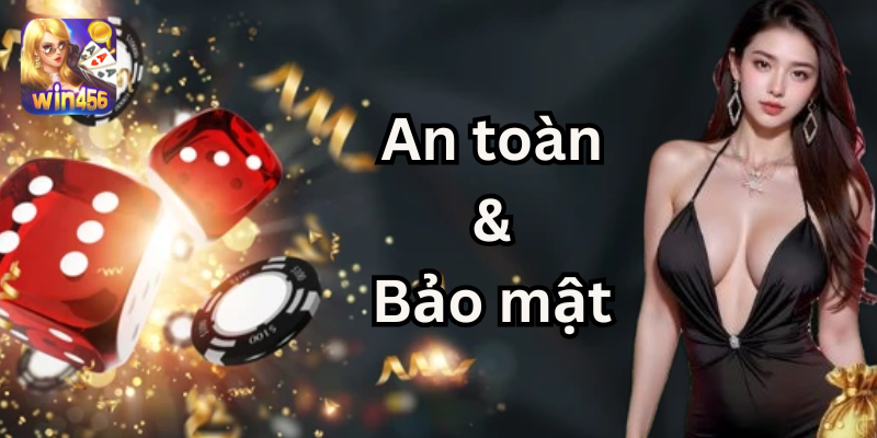 An toàn và Bảo mật